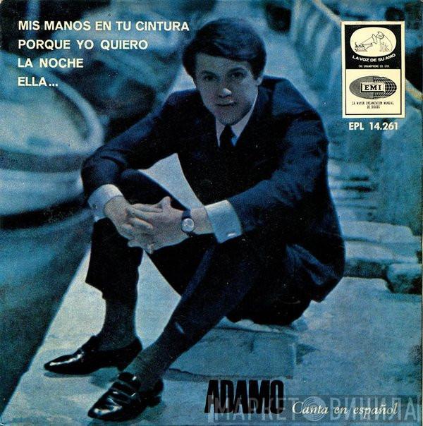 Adamo - Mis Manos En Tu Cintura