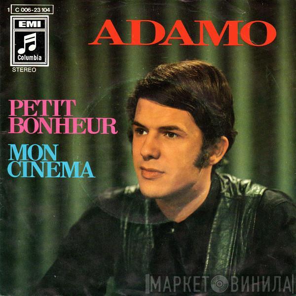 Adamo - Petit Bonheur / Mon Cinema