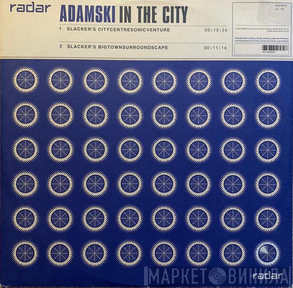 Adamski - In The City