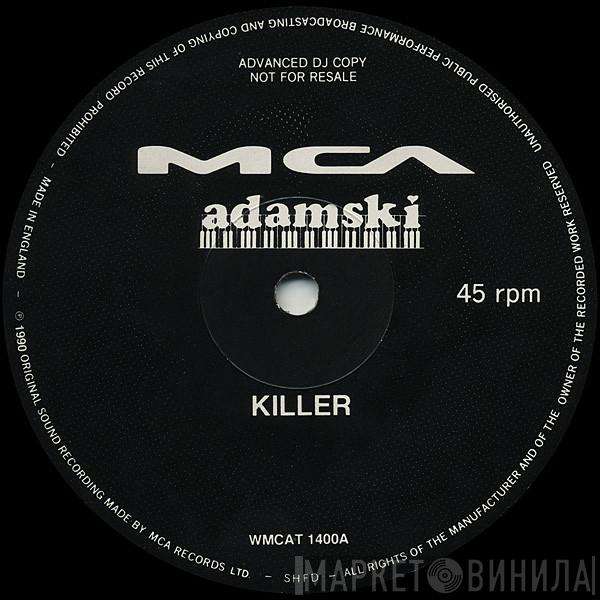Adamski - Killer / Bass Line Changed My Life