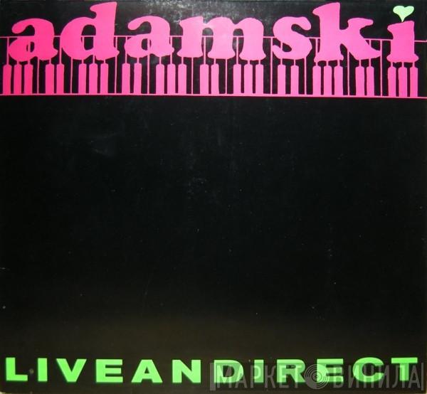 Adamski - Liveandirect