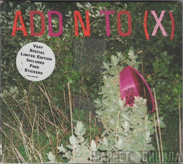 Add N To (X) - Add Insult To Injury