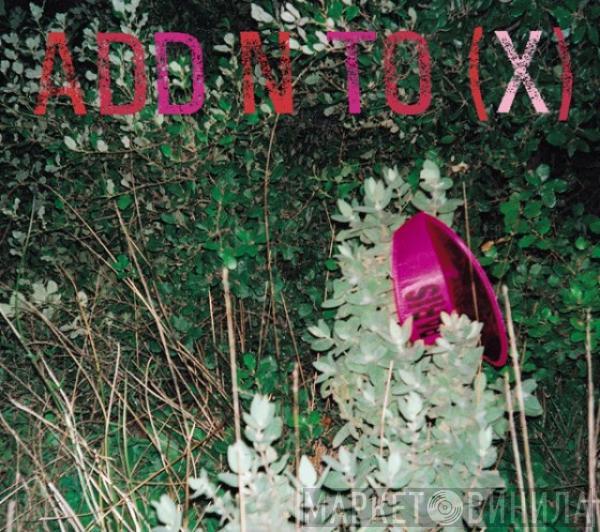  Add N To (X)  - Add Insult To Injury