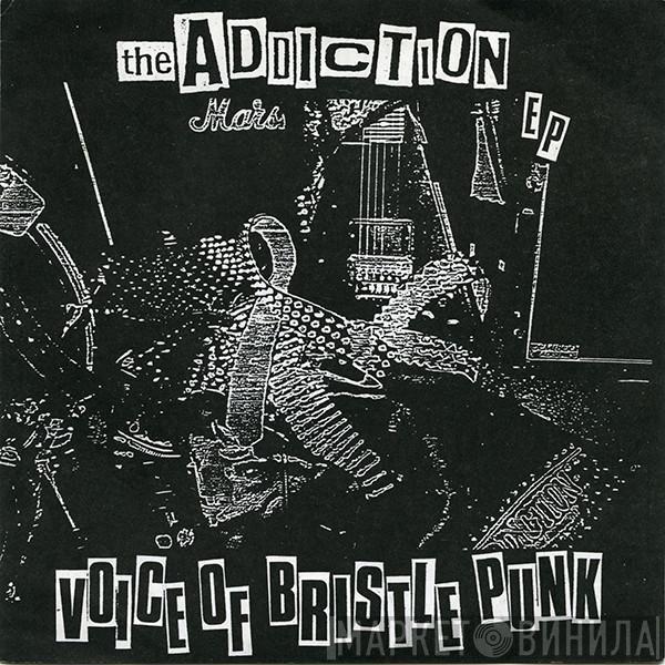 Addiction  - Voice Of Bristle Punk