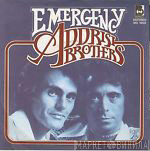 Addrisi Brothers - Emergency / Spoiled Like A Baby