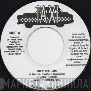 Adee , Tony Rebel - Stop The Pain