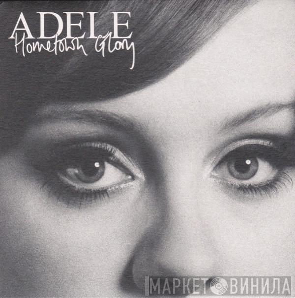 Adele  - Hometown Glory