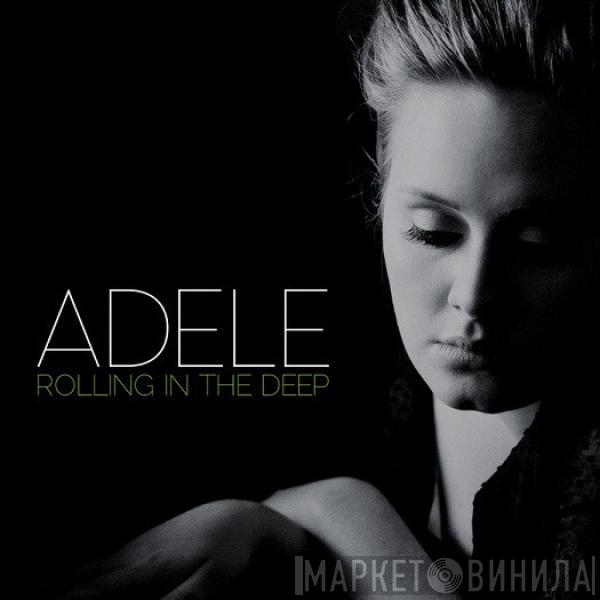  Adele   - Rolling In The Deep