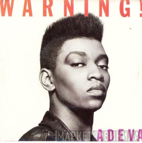  Adeva  - Warning / Respect