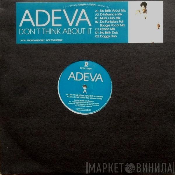 Adeva - Don't Think About It