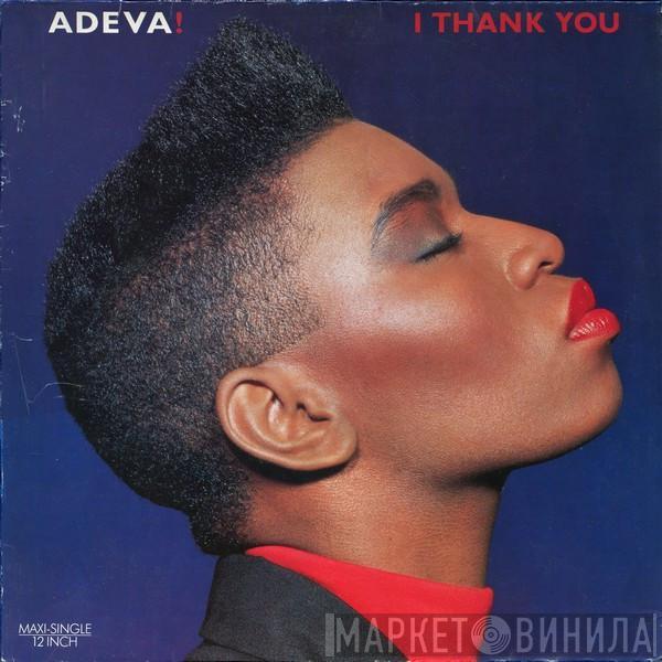  Adeva  - I Thank You