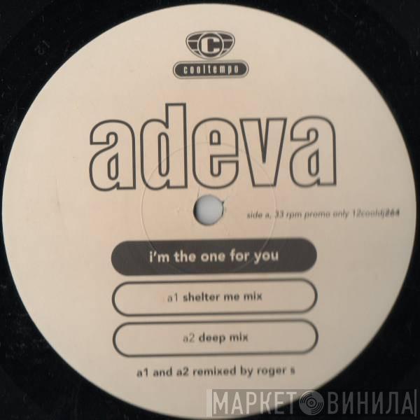 Adeva - I'm The One For You