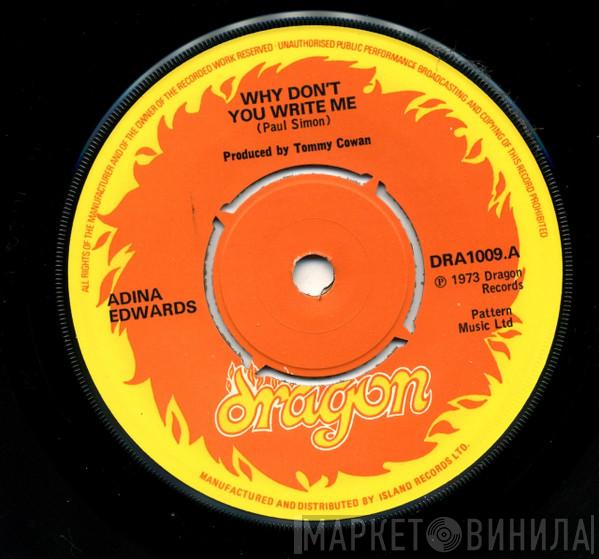 Adina Edwards - Why Don't You Write Me
