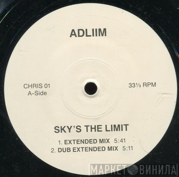 Adliim - Sky's The Limit