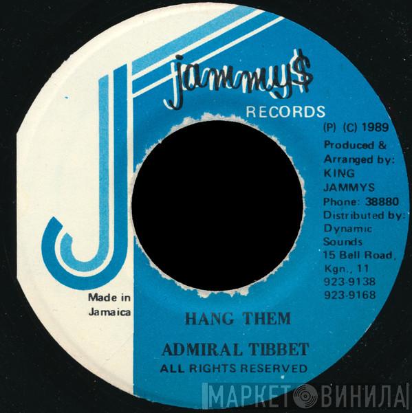 Admiral Tibet - Hang Them