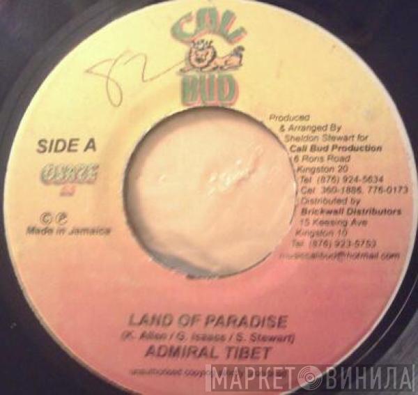 Admiral Tibet - Land Of Paradise