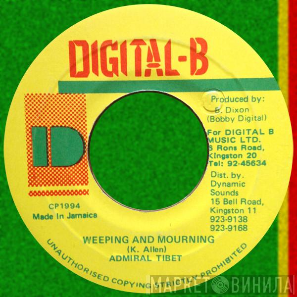  Admiral Tibet  - Weeping And Mourning