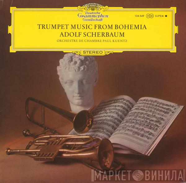 Adolf Scherbaum, Orchestre De Chambre Paul Kuentz, Paul Kuentz - Virtuose Trompetenmusik Aus Böhmen