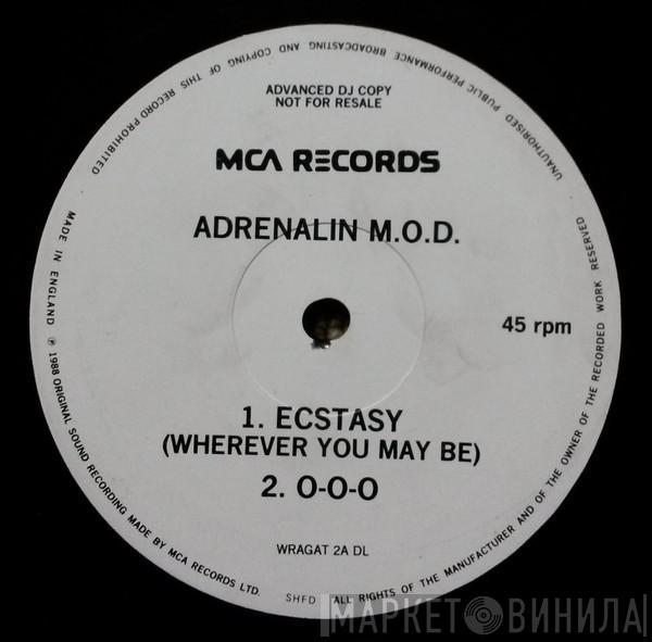  Adrenalin M.O.D.  - Ecstasy (Wherever You May Be)