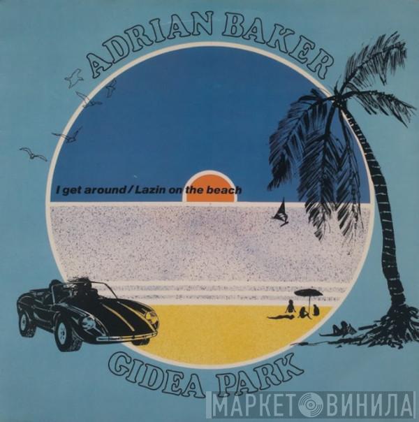 Adrian Baker, Gidea Park - I Get Around