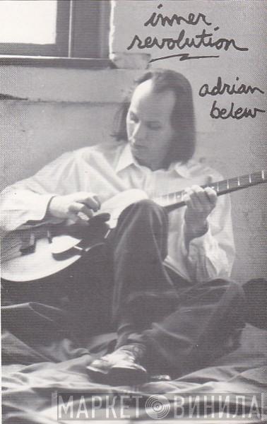 Adrian Belew - Inner Revolution