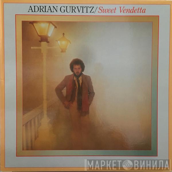  Adrian Gurvitz  - Sweet Vendetta