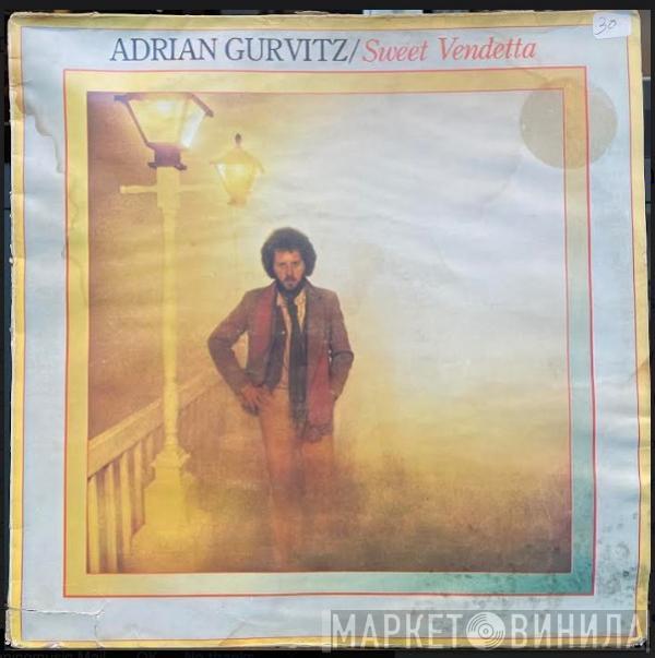  Adrian Gurvitz  - Sweet Vendetta