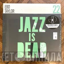 Adrian Younge, Ali Shaheed Muhammad, Ebo Taylor - Jazz Is Dead 22