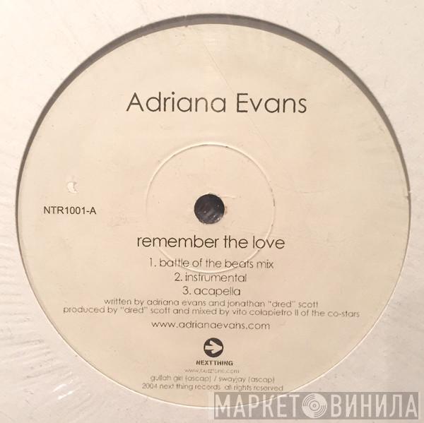 Adriana Evans - Remember The Love