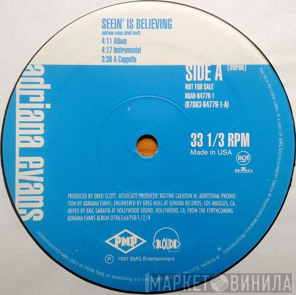 Adriana Evans - Seein' Is Believing / Reality