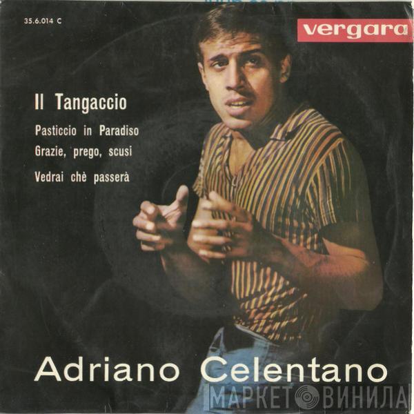 Adriano Celentano, Ricky Gianco - Il Tangaccio / Vedrai Chè Passerà