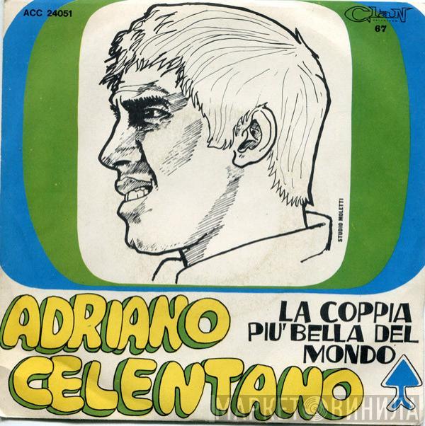 Adriano Celentano, I Ragazzi Della Via Gluck - La Coppia Più Bella Del Mondo