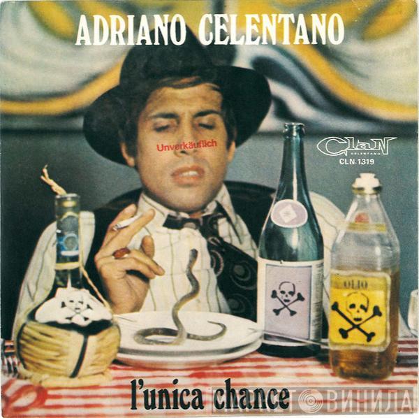 Adriano Celentano - L'Unica Chance