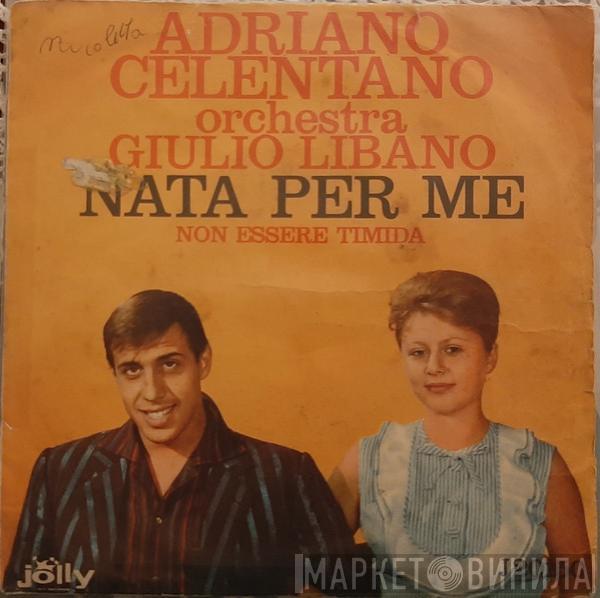 Adriano Celentano - Nata Per Me