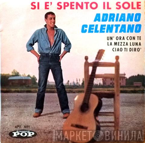  Adriano Celentano  - Si E' Spento Il Sole