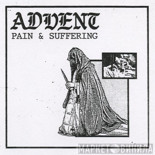 Advent - Pain & Suffering