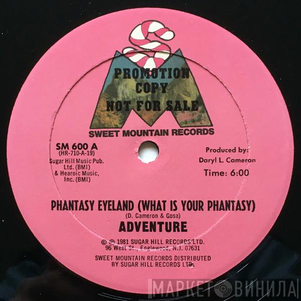Adventure - Phantasy Eyeland (What Is Your Phantasy)
