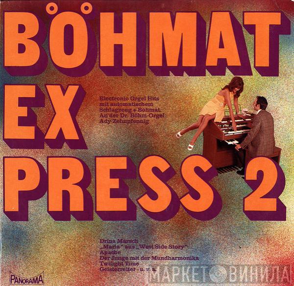 Ady Zehnpfennig - Böhmat Express 2