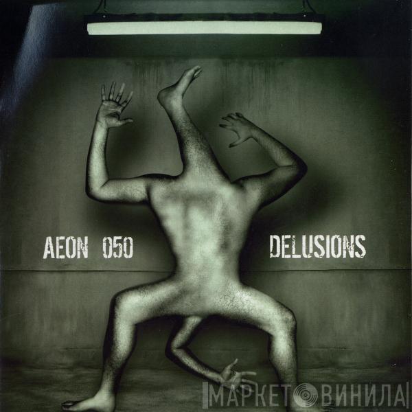  - Aeon Allstars - Delusions E.P.