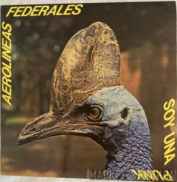 Aerolíneas Federales - Soy Una Punk