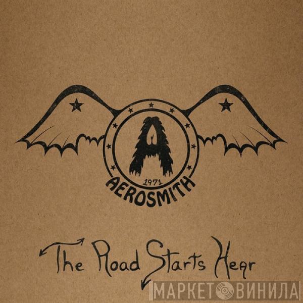  Aerosmith  - 1971: The Road Starts Hear