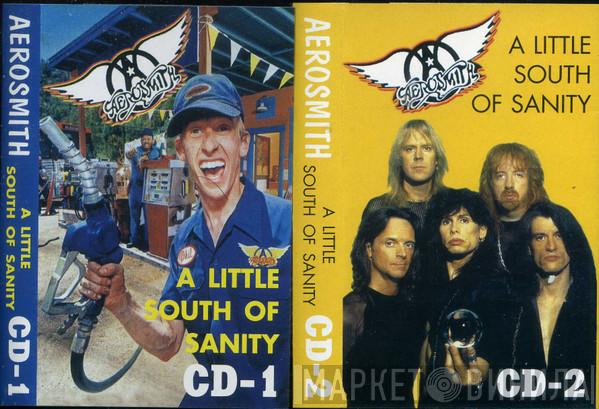  Aerosmith  - A Little South Of Sanity
