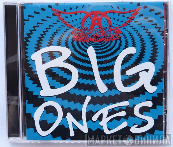 Aerosmith - Big Ones