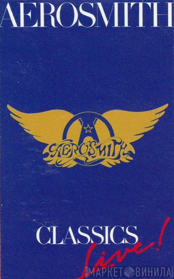 Aerosmith - Classics Live