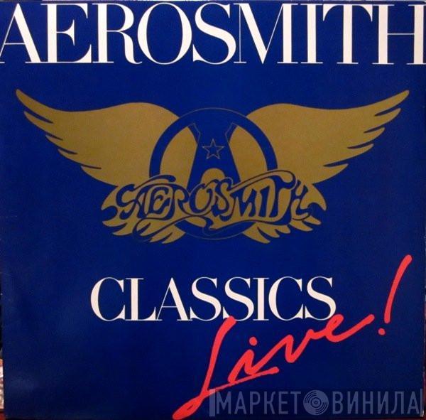 Aerosmith - Classics Live