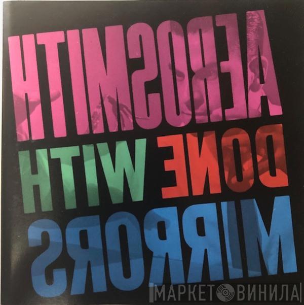  Aerosmith  - Done With Mirrors