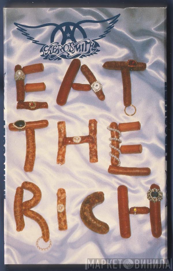 Aerosmith - Eat The Rich