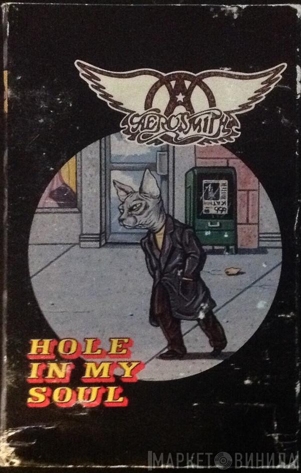  Aerosmith  - Hole In My Soul