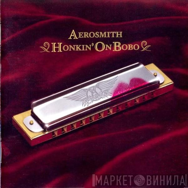  Aerosmith  - Honkin' On Bobo