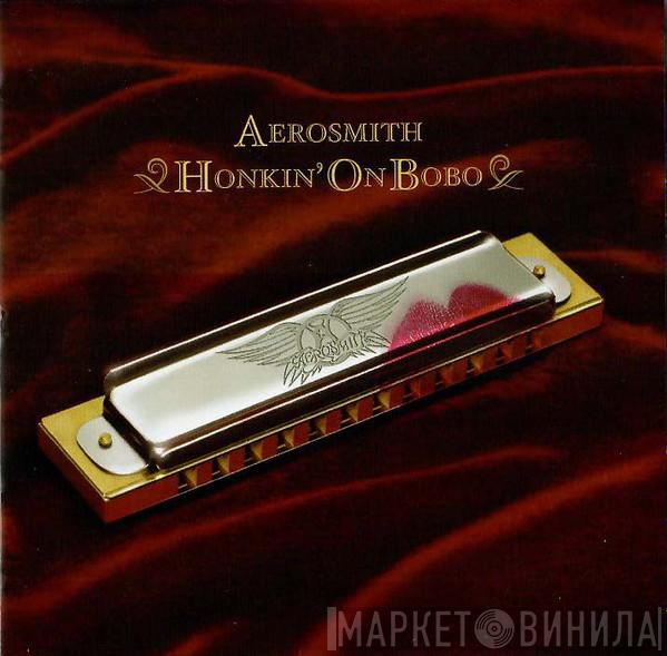  Aerosmith  - Honkin' On Bobo